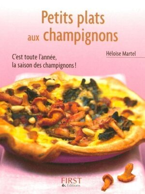 cover image of Petits plats aux champignons
